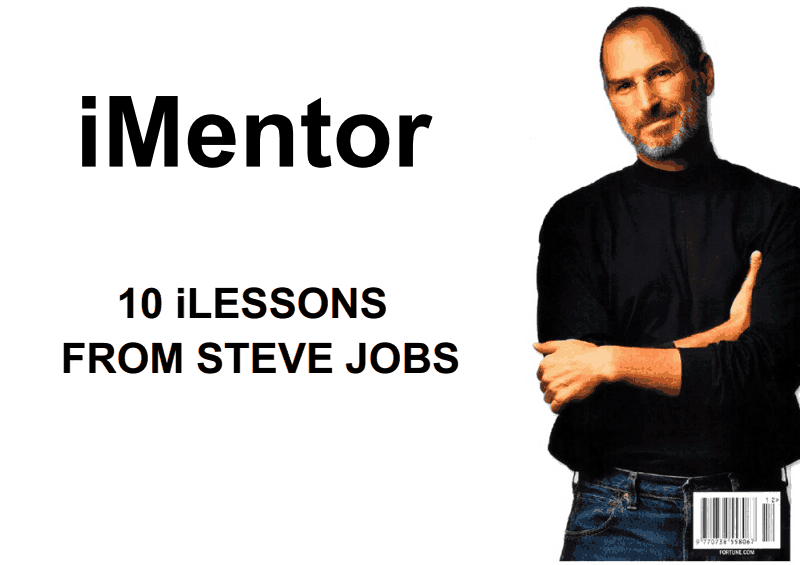 10 Lessons from Steve Jobs