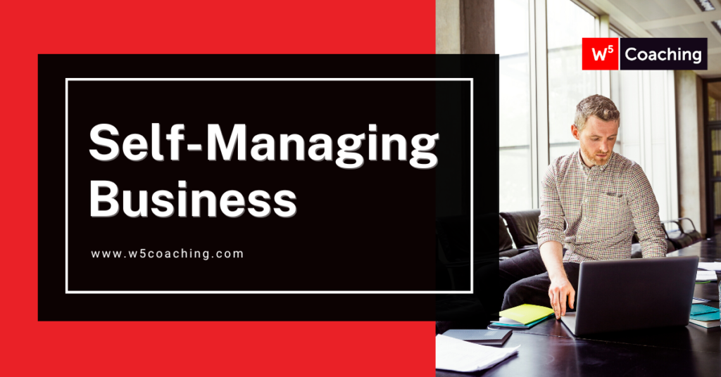 W5 Self Managing Business Featured Image