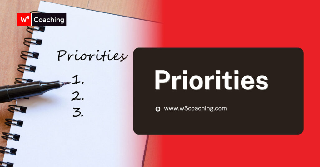 W5 coaching priorities